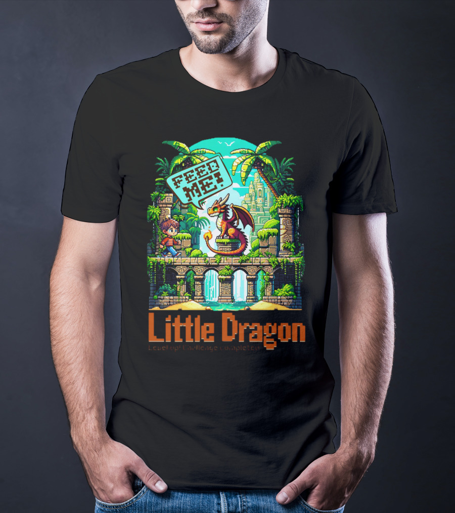Little Dragon Feed Me Level Up Challenge Completed T-Shirt