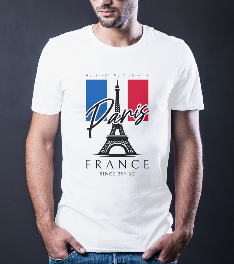 Paris France Eiffel Coordinates Since 259 BC T-Shirt