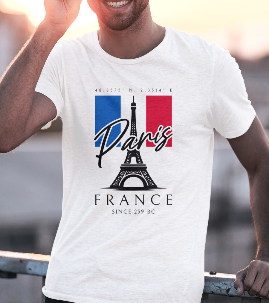 Paris France Eiffel Coordinates Since 259 BC T-Shirt