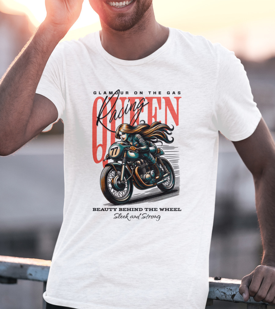 Glamour On The Gas Racing Queen Beauty Behind The Wheel Sleek And Strong T-Shirt