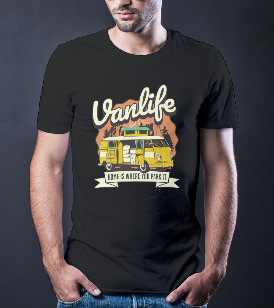 Vanlife Home Is Where You Park It Vintage Camper Adventure T-Shirt