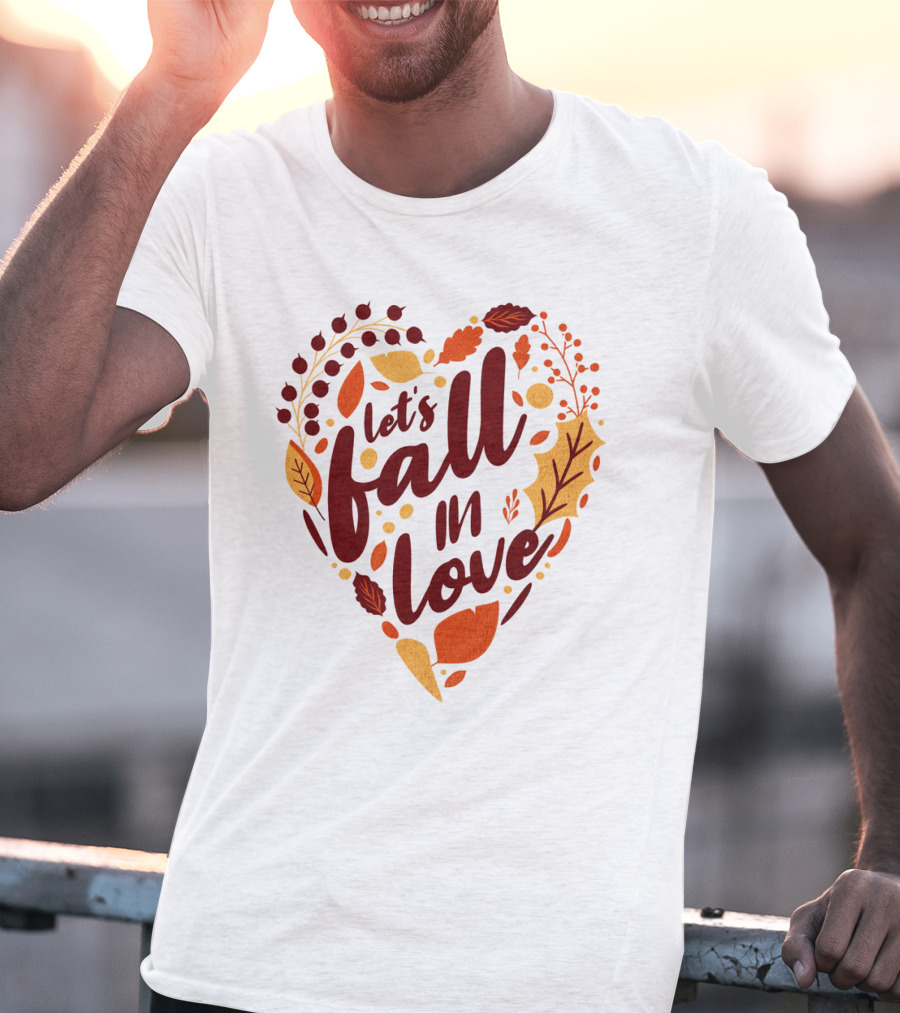 Let's Fall In Love Autumn Heart Leaves And Acorns T-Shirt