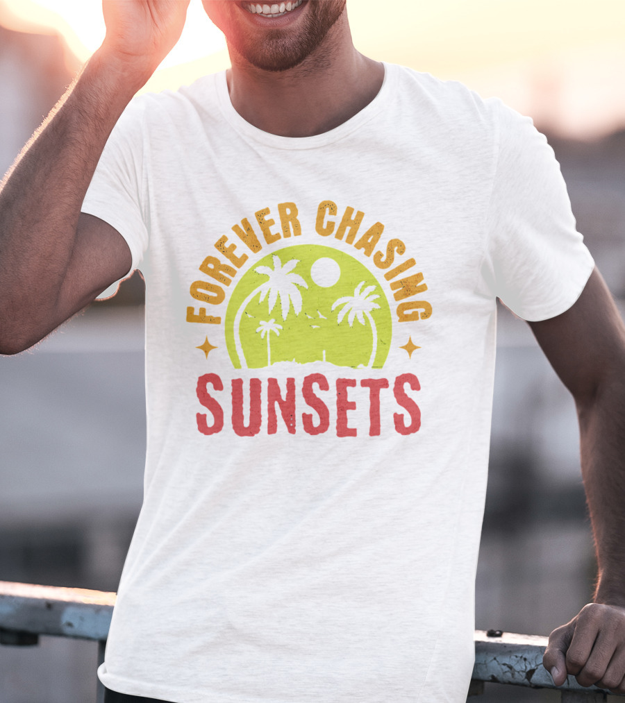 Forever Chasing Sunsets Retro Vintage Summer Vacation T-Shirt