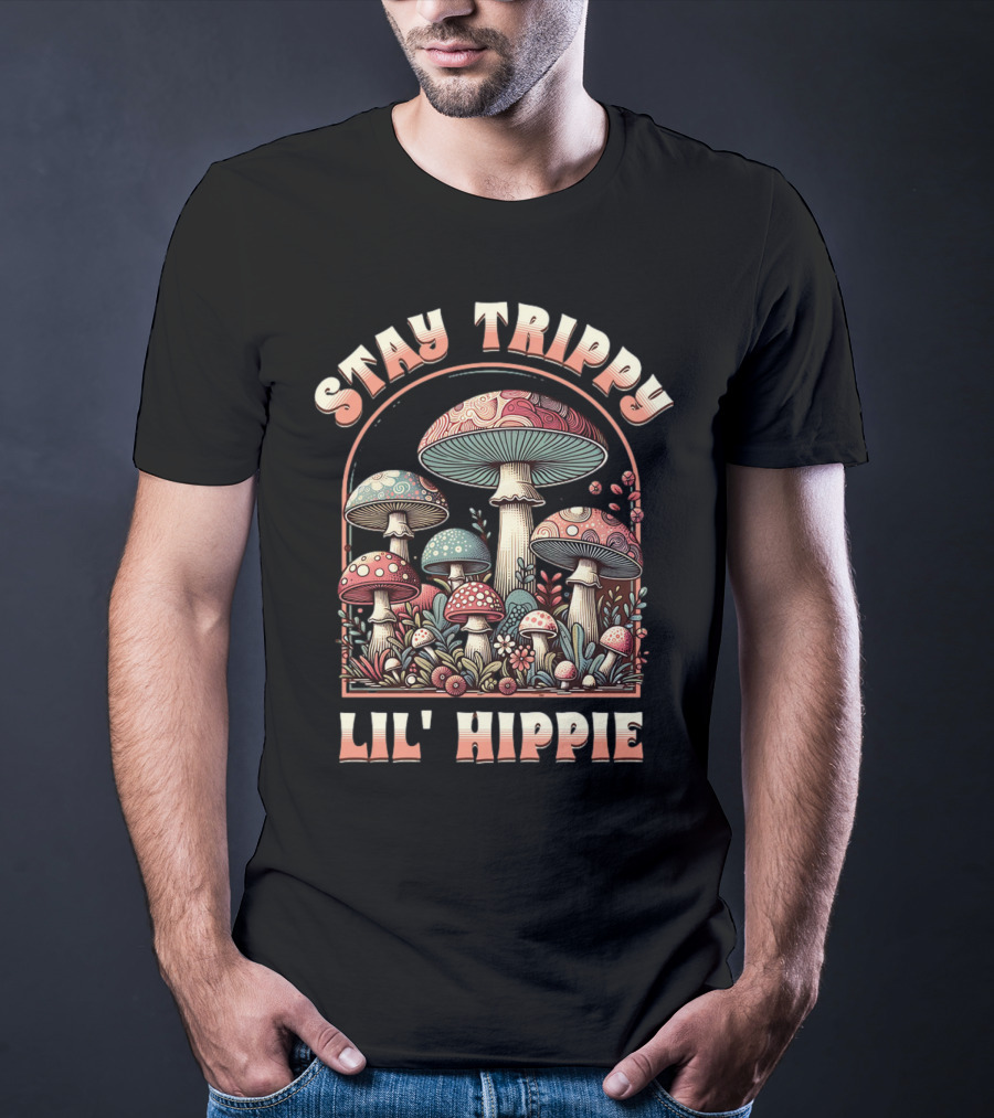 Stay Trippy Lil' Hippie Boho Groovy Mushroom T-Shirt