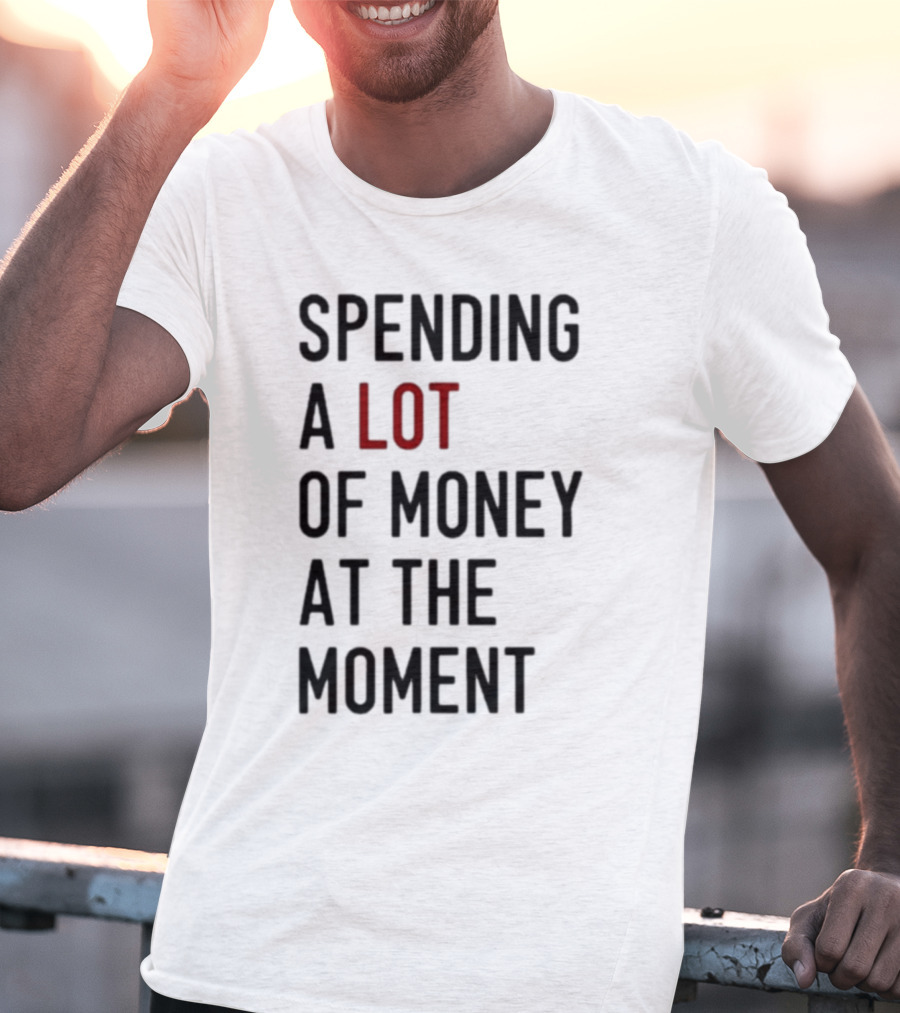 Spending A Lot Of Money At The Moment Red Highlighted Contrast T-Shirt