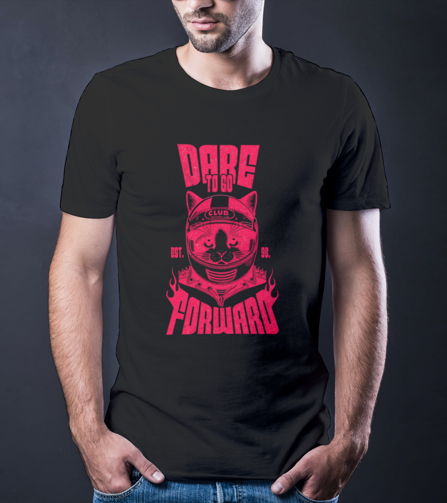 Dare To Go Forward Cat Club Est. 95 Helmet Flames T-Shirt