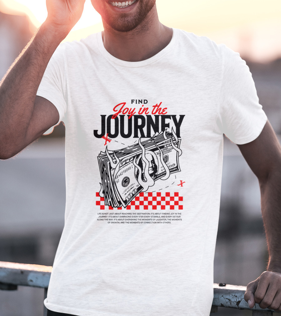 Find Joy In The Journey Dollar Bills Red Checker Elements T-Shirt