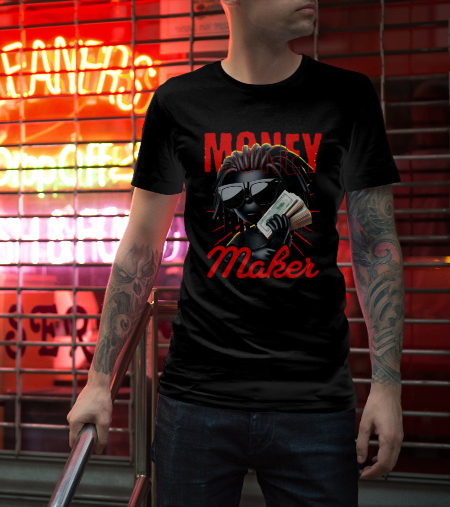 MONEY MAKER MONEY IS POWER T-Shirt