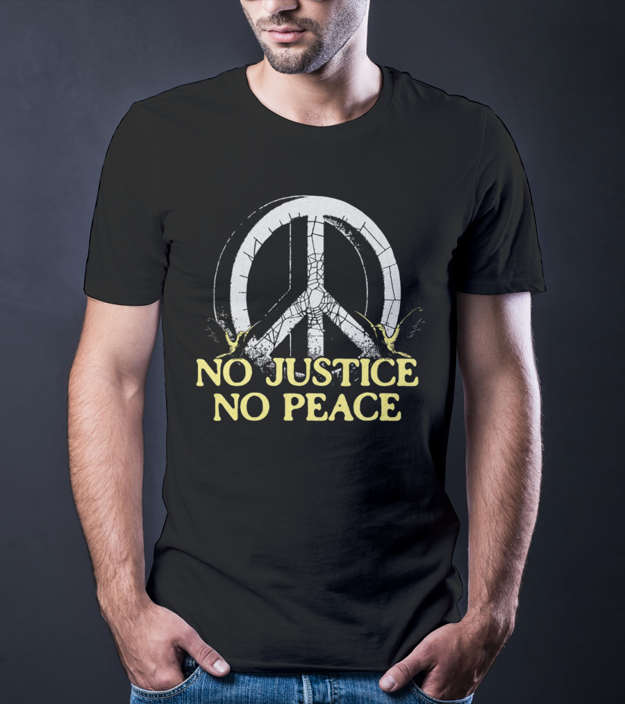 No Justice No Peace Broken Peace Symbol With Cranes T-Shirt