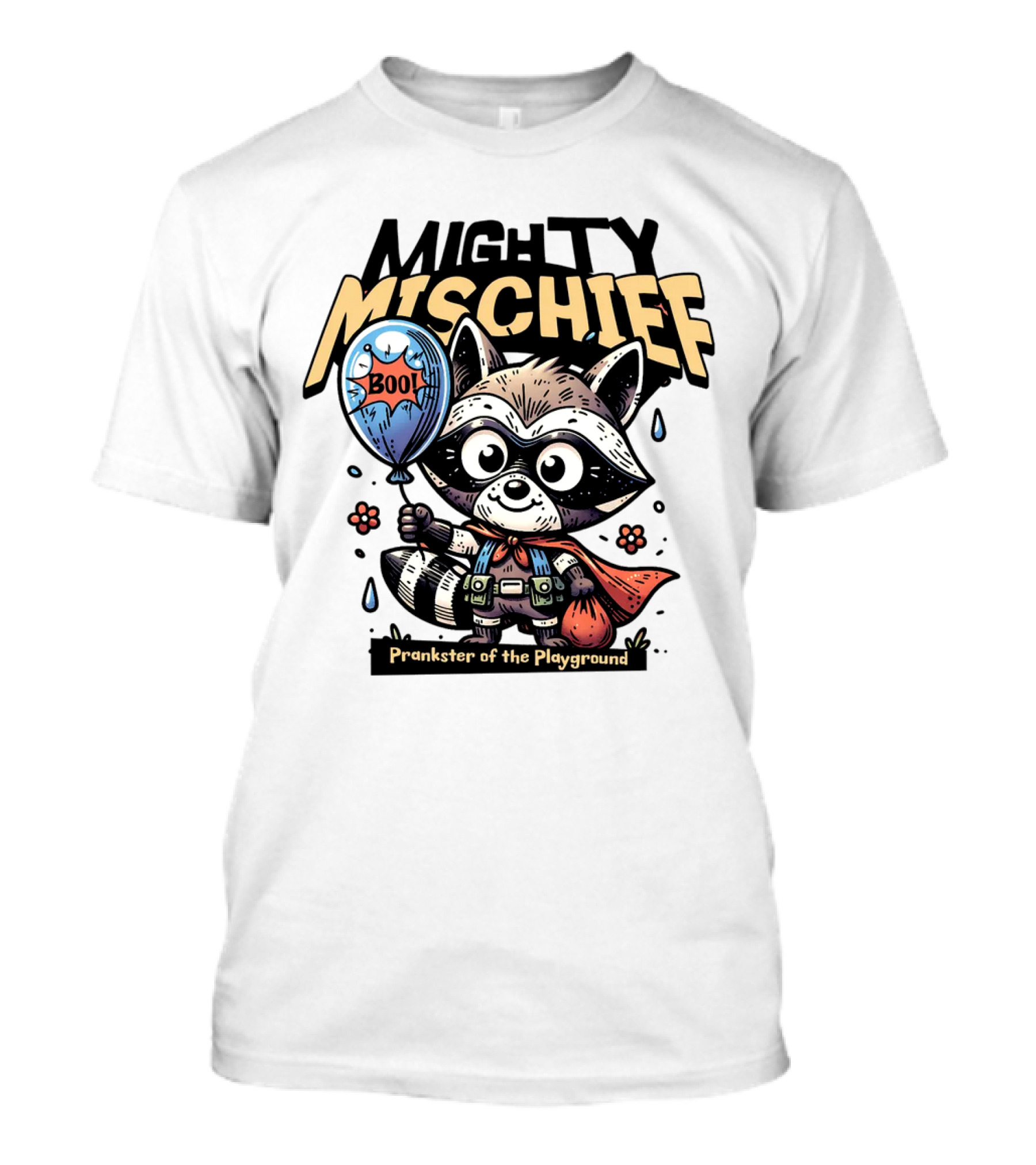 Mighty Mischief Raccoon With Boo Balloon Prankster Of The Playground T-Shirt
