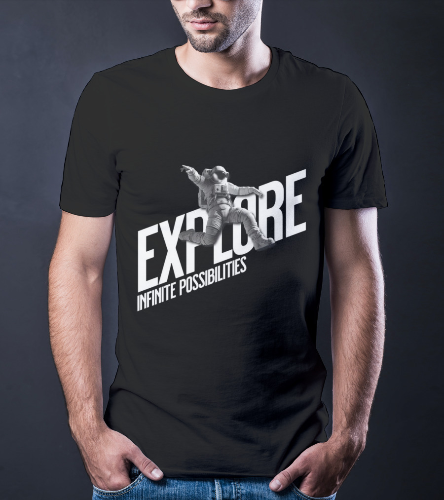 Explore Infinite Possibilities Astronaut T-Shirt