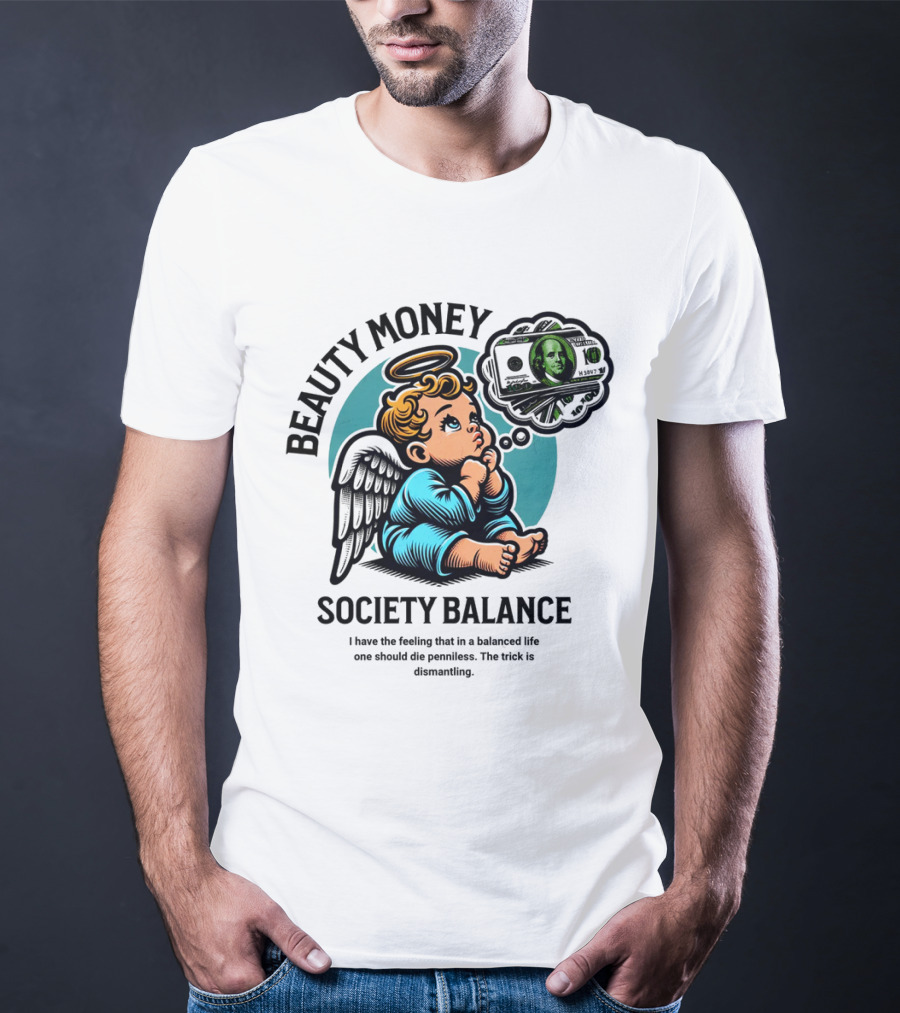 BEAUTY MONEY SOCIETY BALANCE Angel Dreaming Dollar Halo T-Shirt