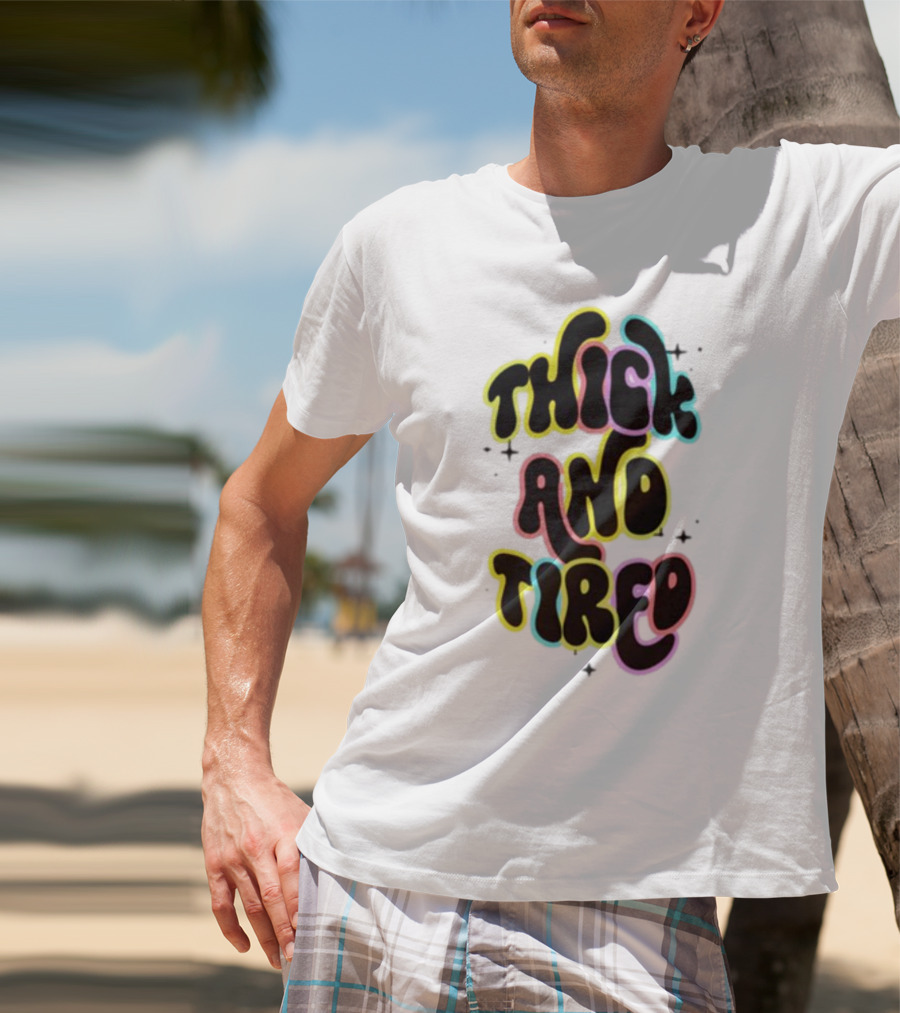 Thick And Tired Retro Neon Psychedelic T-Shirt