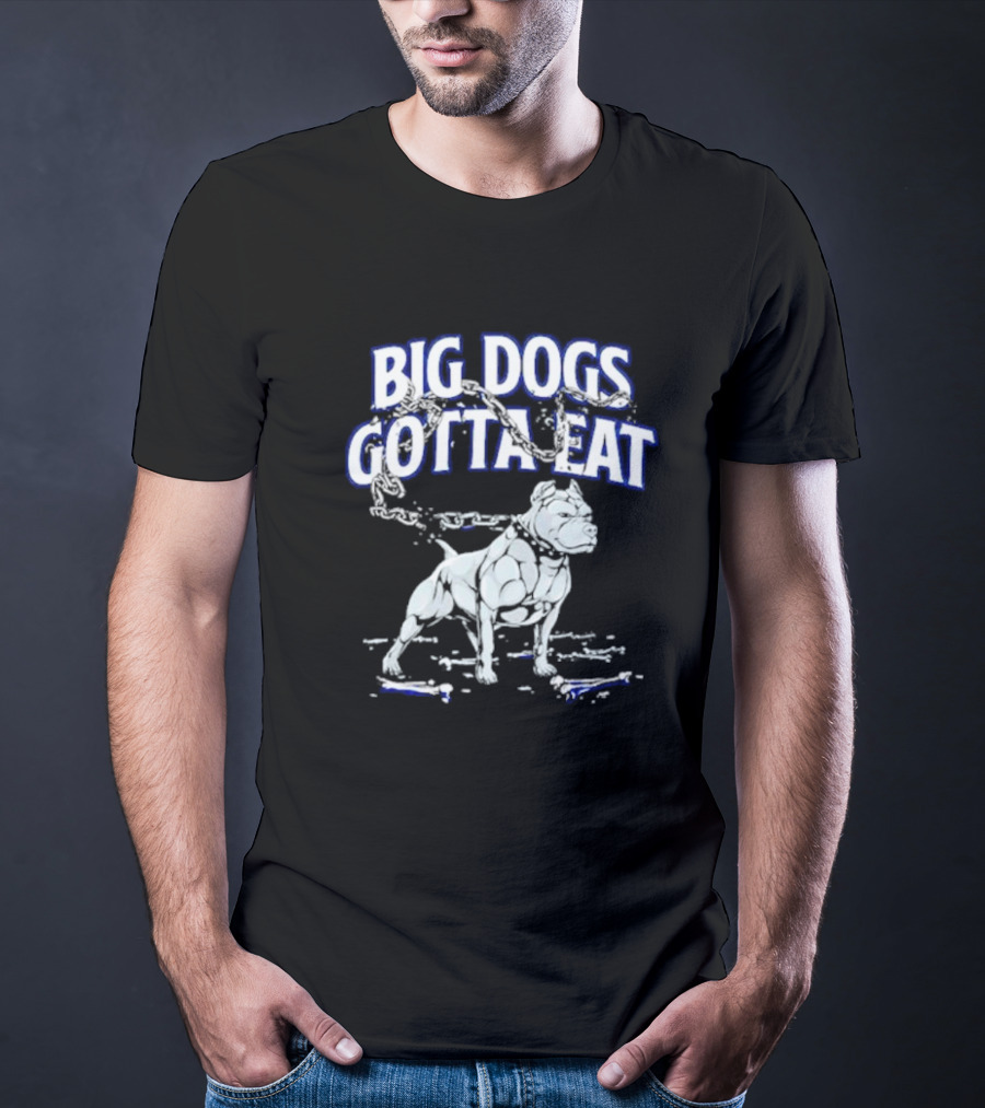 Big Dogs Gotta Eat Pitbull Graphic With Chains And Bones T-Shirt