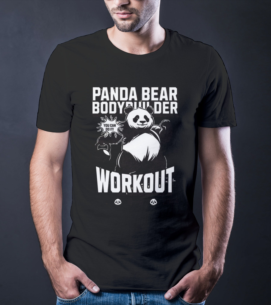 Panda Bear Bodybuilder Workout You Can Do It ESTD T-Shirt