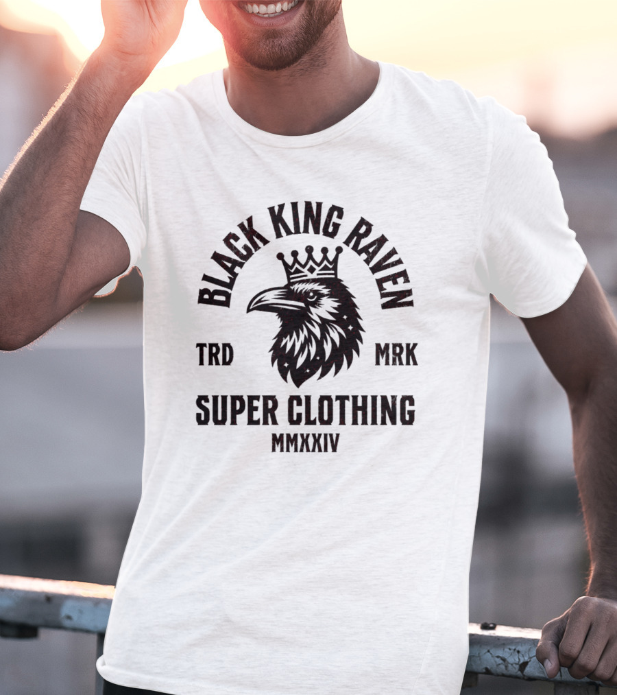 BLACK KING RAVEN SUPER CLOTHING MMXXIV TRD MRK T-Shirt