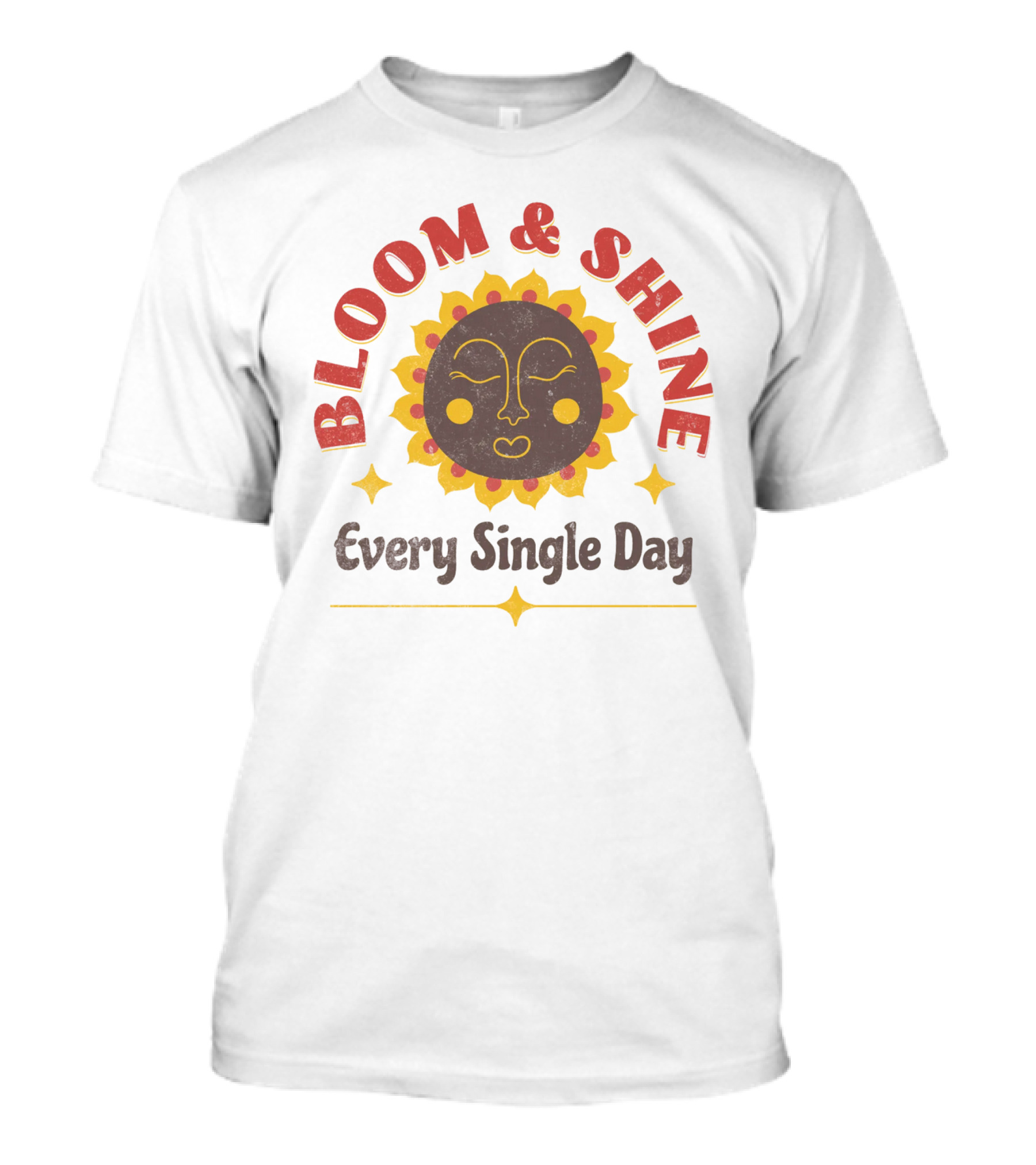 Bloom And Shine Every Single Day Sun Face T-Shirt
