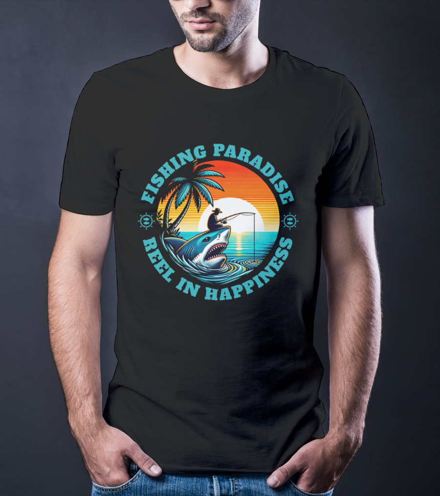 Fishing Paradise Reel In Happiness Sunset Shark Adventure T-Shirt