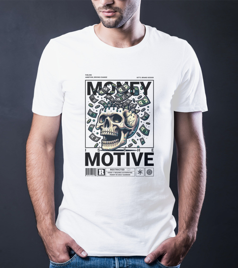 MONEY IS THE MOTIVE SKULL WITH FALLING CASH RESTRICTED T-Shirt