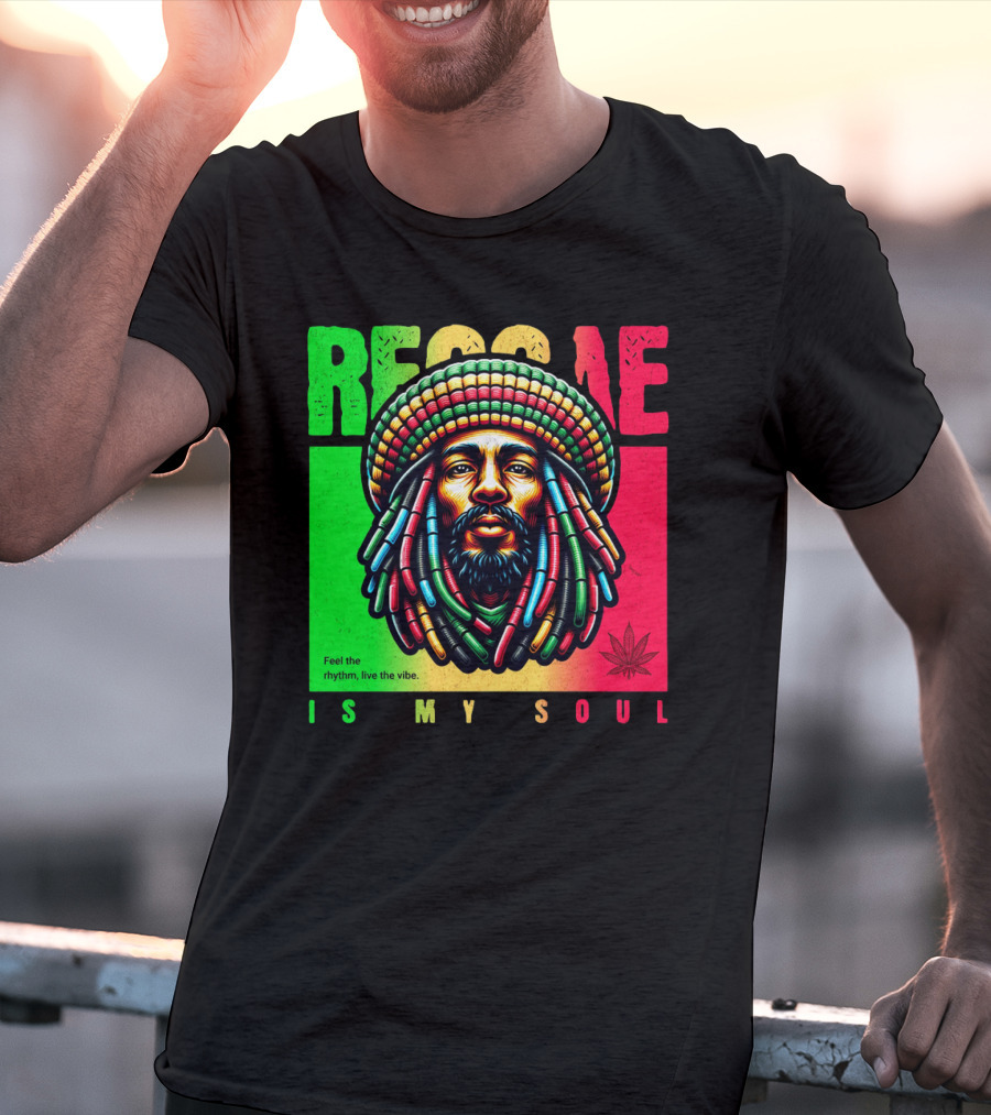 Reggae Feel The Rhythm Live The Vibe Is My Soul T-Shirt