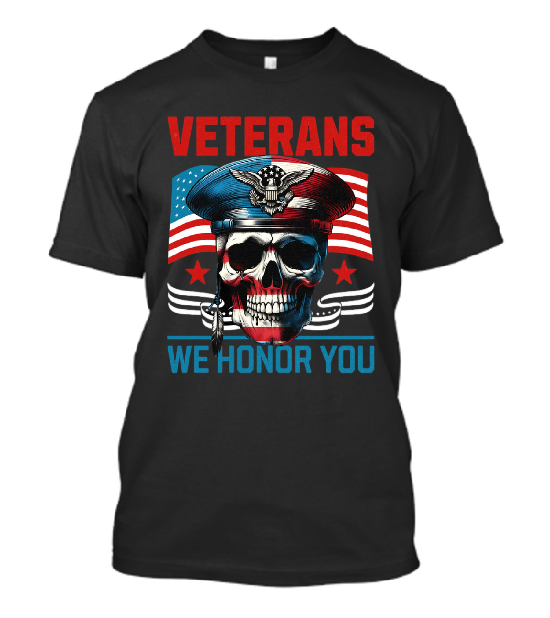 VETERANS WE HONOR YOU Skull With Eagle And Flag T-Shirt