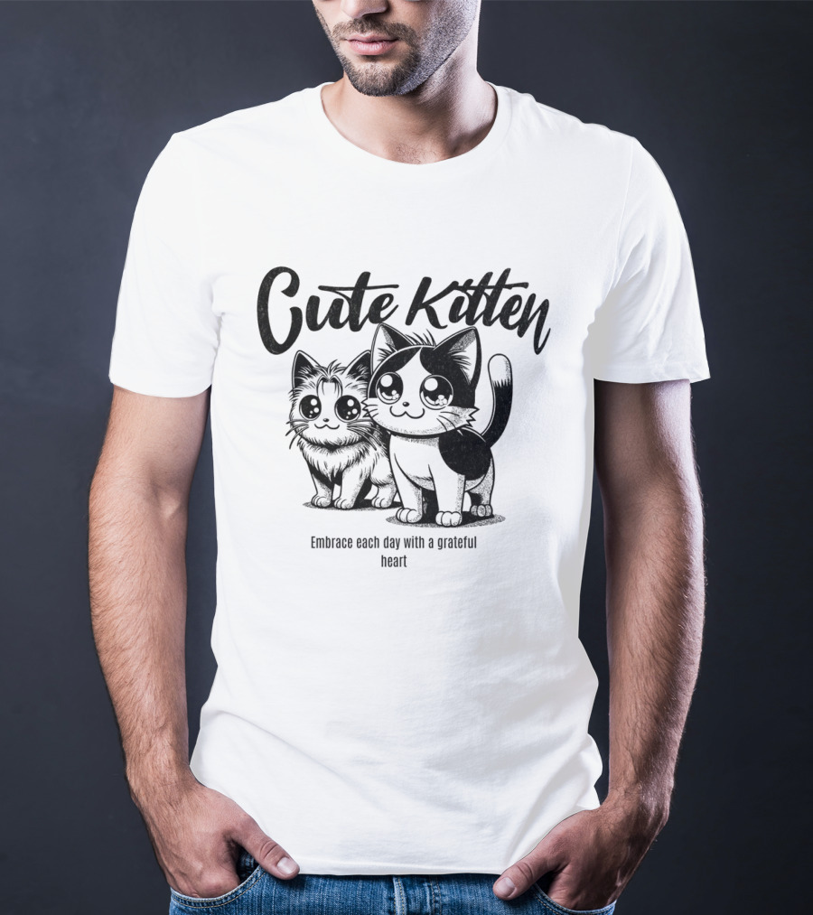 Cute Kitten Embrace Each Day With A Grateful Heart T-Shirt