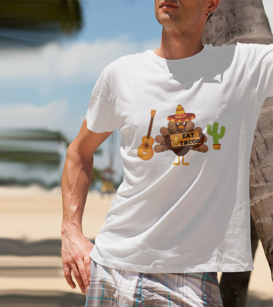 Thanksgiving Turkey Sombrero Eat Tacos Guitar Cactus T-Shirt