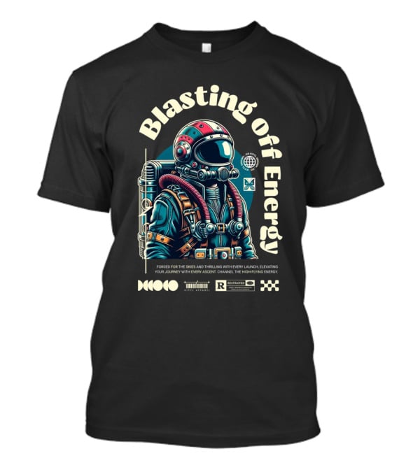 Blasting Off Energy Forged For The Skies Thrilling Launch High-Flying Journey T-Shirt