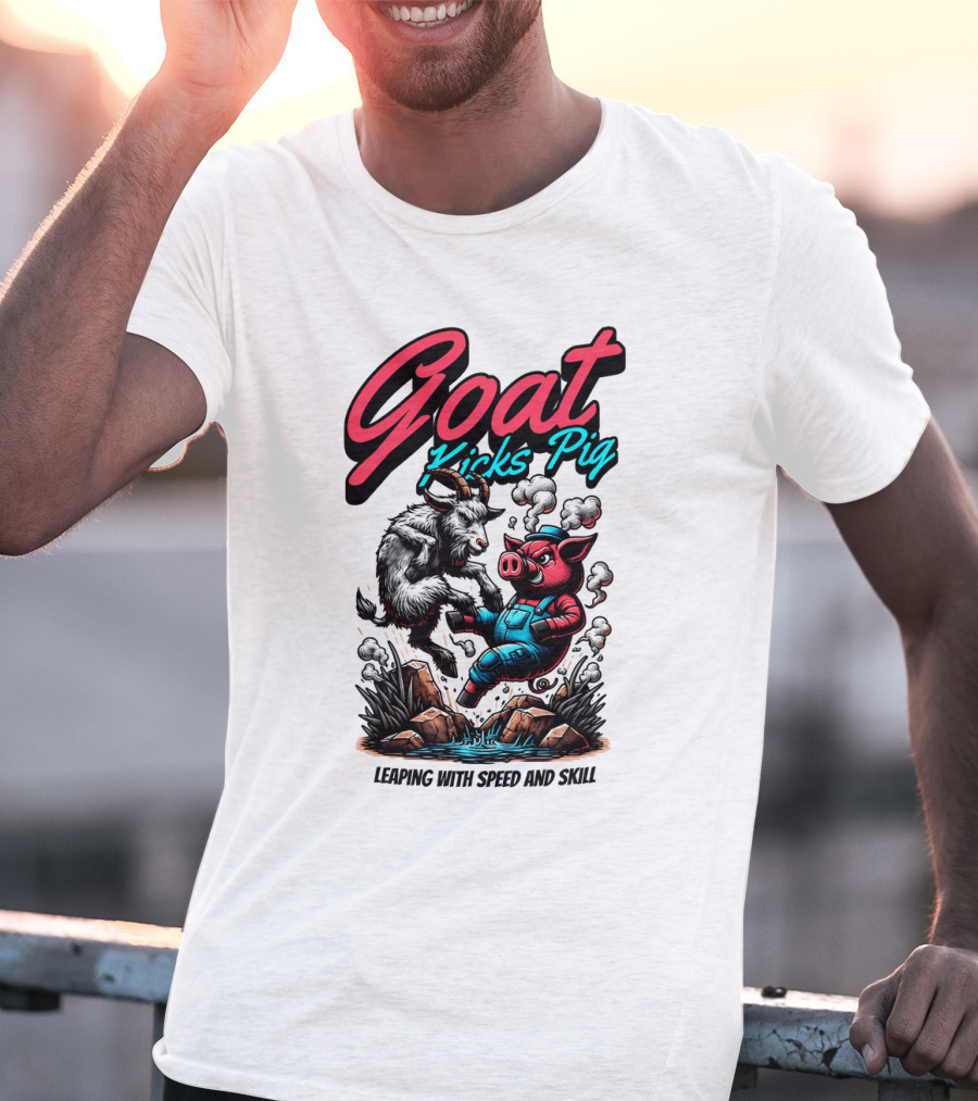 Goat Kicks Pig Leaping With Speed And Skill T-Shirt