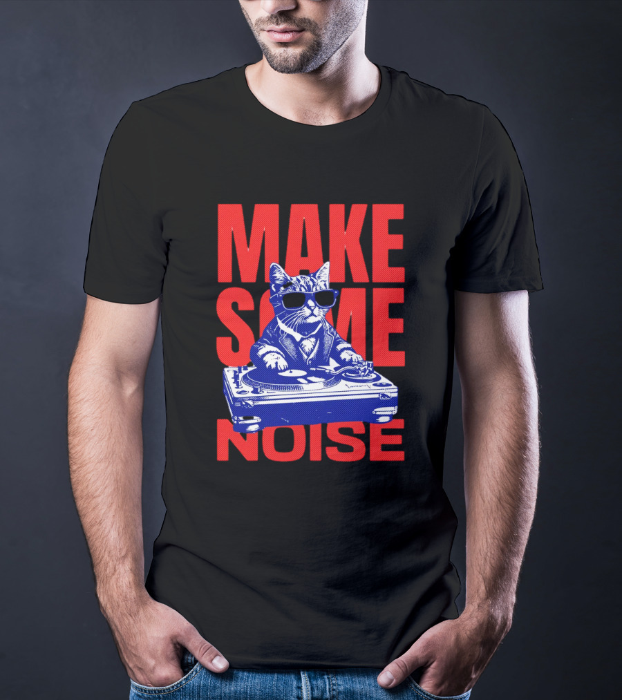 Cat DJ Turntable Make Some Noise T-Shirt