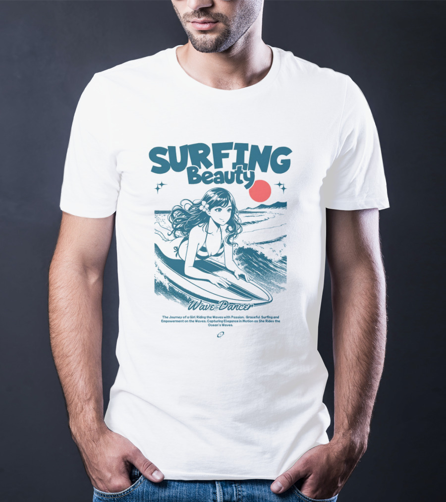 SURFING Beauty Wave Dancer Ocean's Waves Passion Graceful Surfing Empowerment Elegant Motion T-Shirt