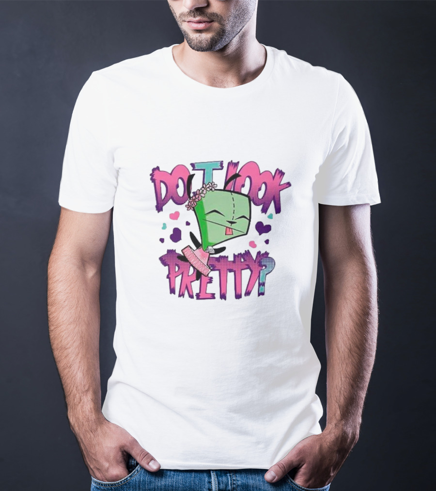 Do I Look Pretty Gir Inspired Expression With Pink And Green Accents T-Shirt