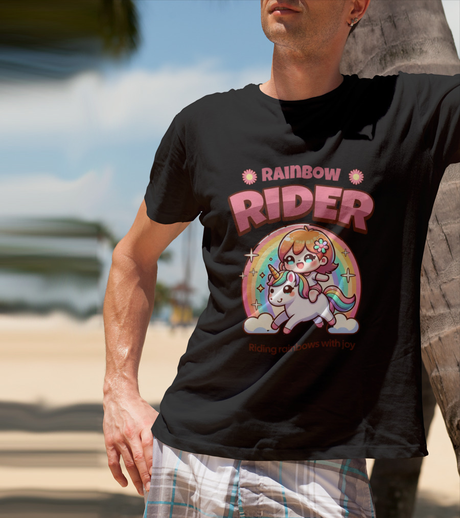 Rainbow Rider Riding Rainbows With Joy T-Shirt
