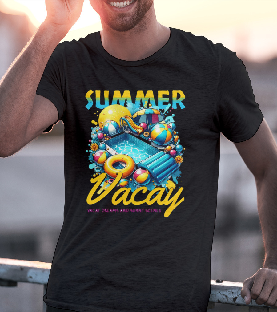 Summer Vacay Dreams And Sunny Scenes Pool Party T-Shirt