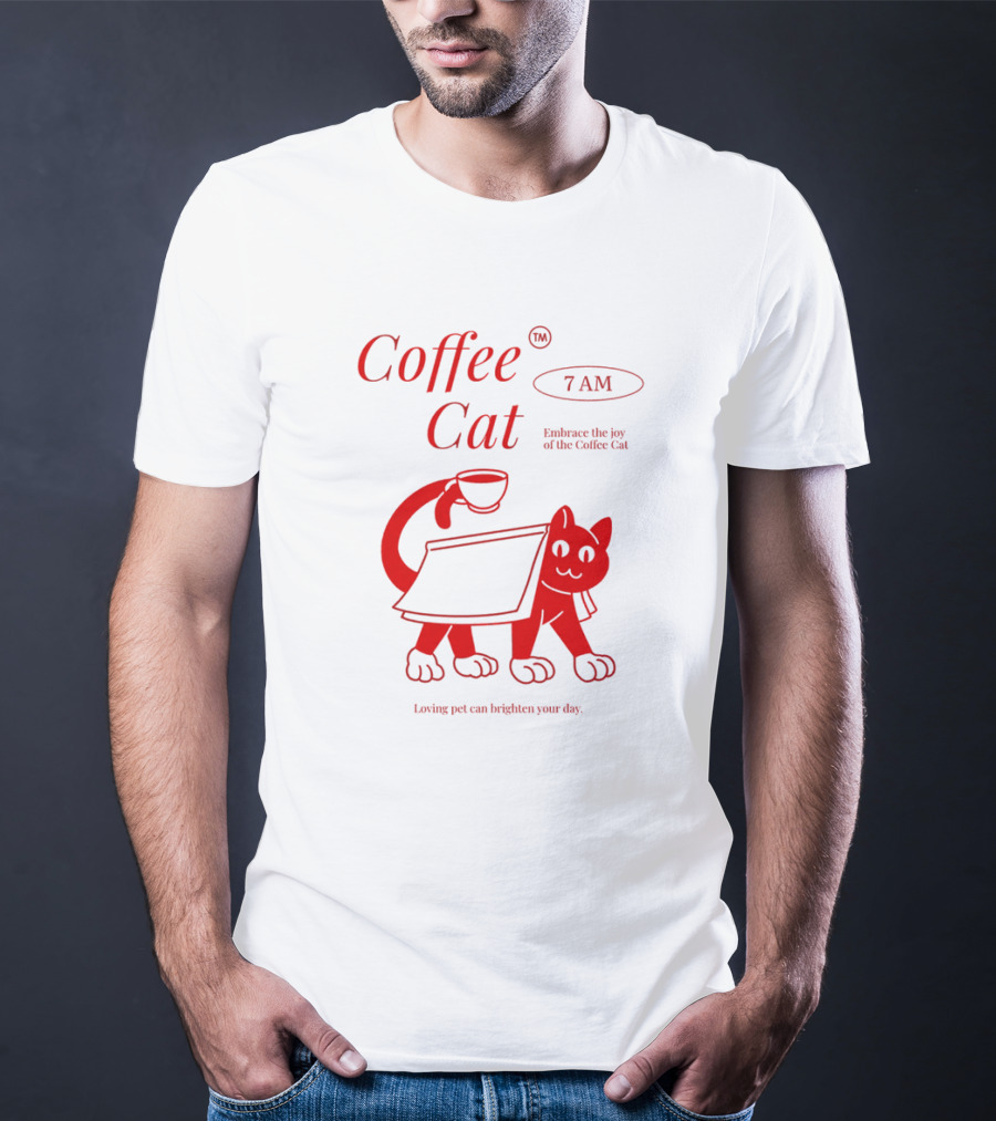 Coffee Cat 7 AM Embrace The Joy Of The Coffee Cat T-Shirt