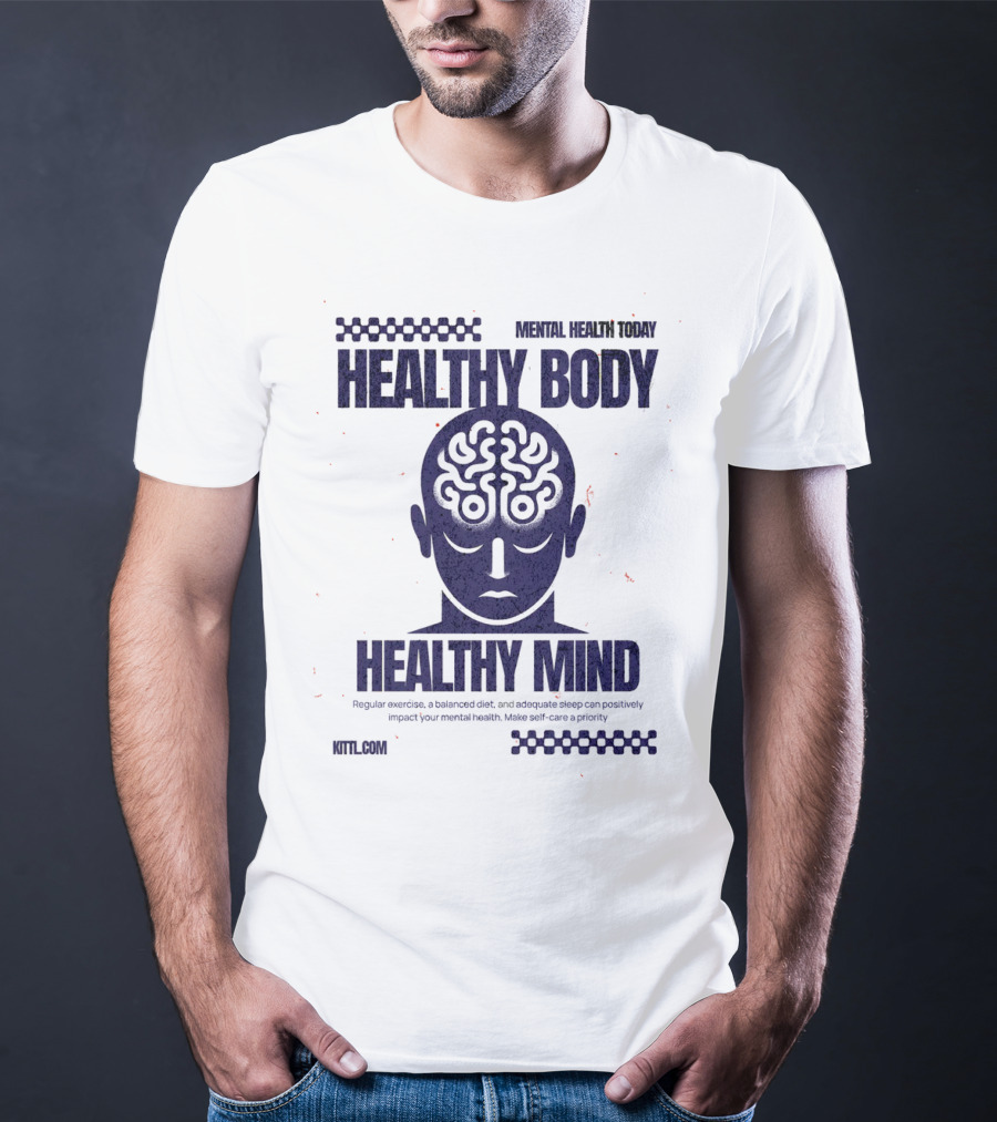 HEALTHY BODY HEALTHY MIND VINTAGE MENTAL HEALTH TODAY T-Shirt
