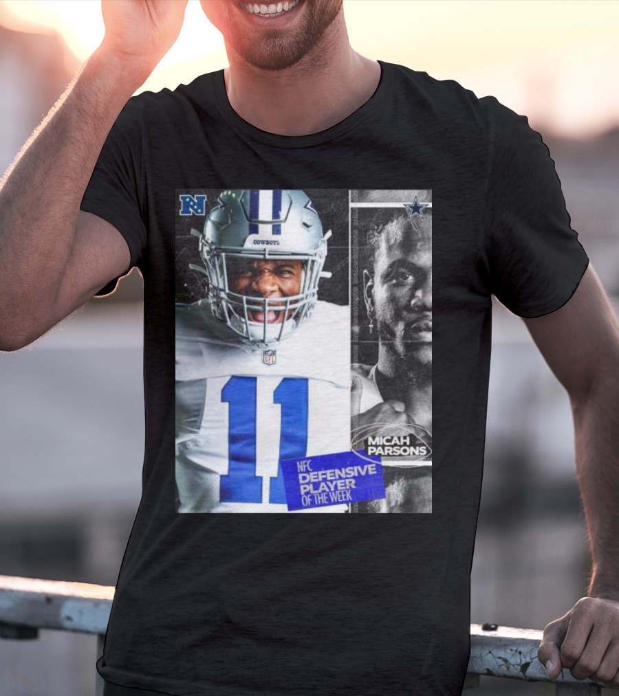 Dallas Cowboys 11 Micah Parsons NFC Defensive Player Of The Week T-Shirt