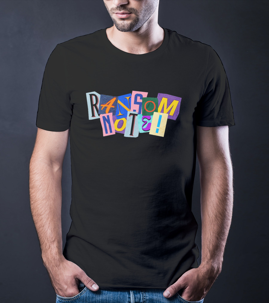 Ransom Note Colorful Letters Collage T-Shirt