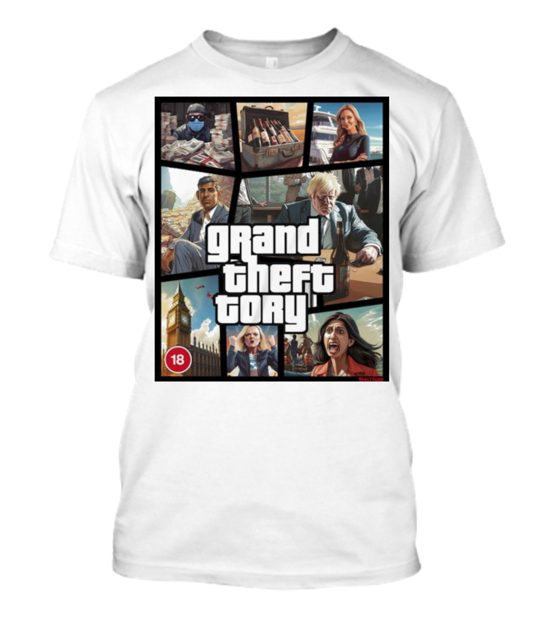 Grand Theft Tory GTA Big Ben Crime Drama 18+ Rating T-Shirt