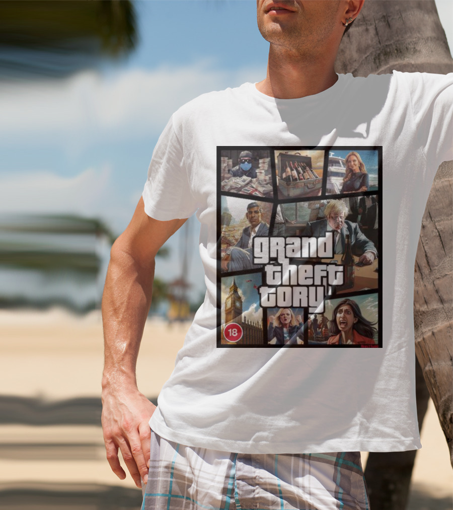 Grand Theft Tory GTA Big Ben Crime Drama 18+ Rating T-Shirt