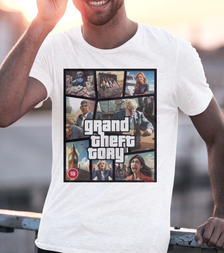 Grand Theft Tory GTA Big Ben Crime Drama 18+ Rating T-Shirt