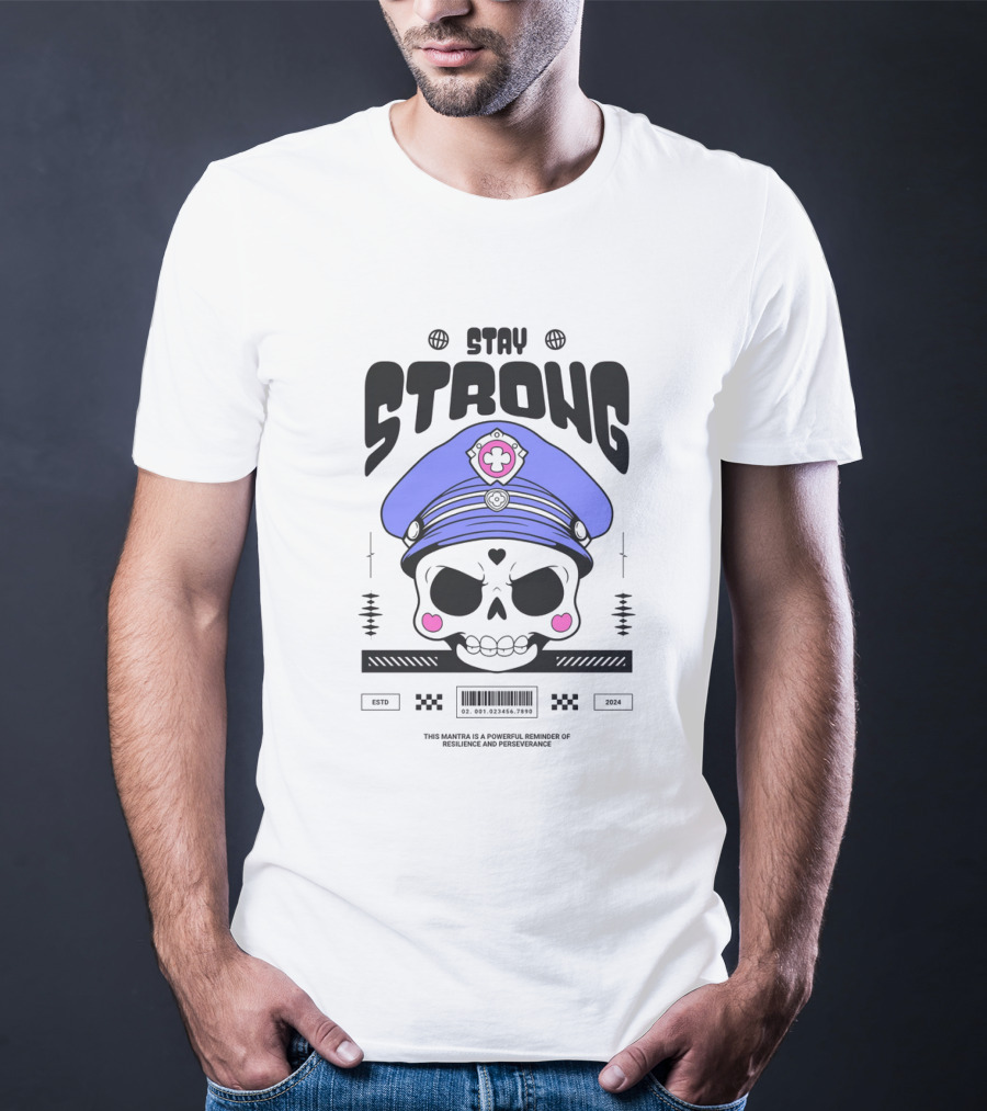 Skull With Blue Hat Stay Strong Resilience And Perseverance T-Shirt