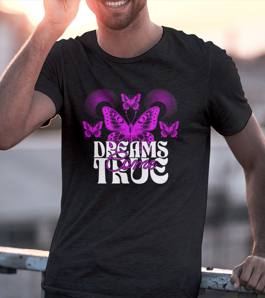 Dreams Come True Butterfly Pink Retro Psychedelic T-Shirt