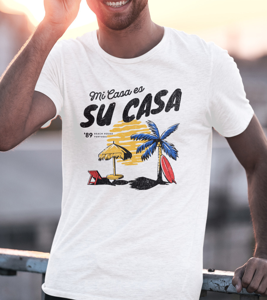 Mi Casa Es Su Casa '89 Beach House Portugal Palm Tree Umbrella Chair Surfboard T-Shirt