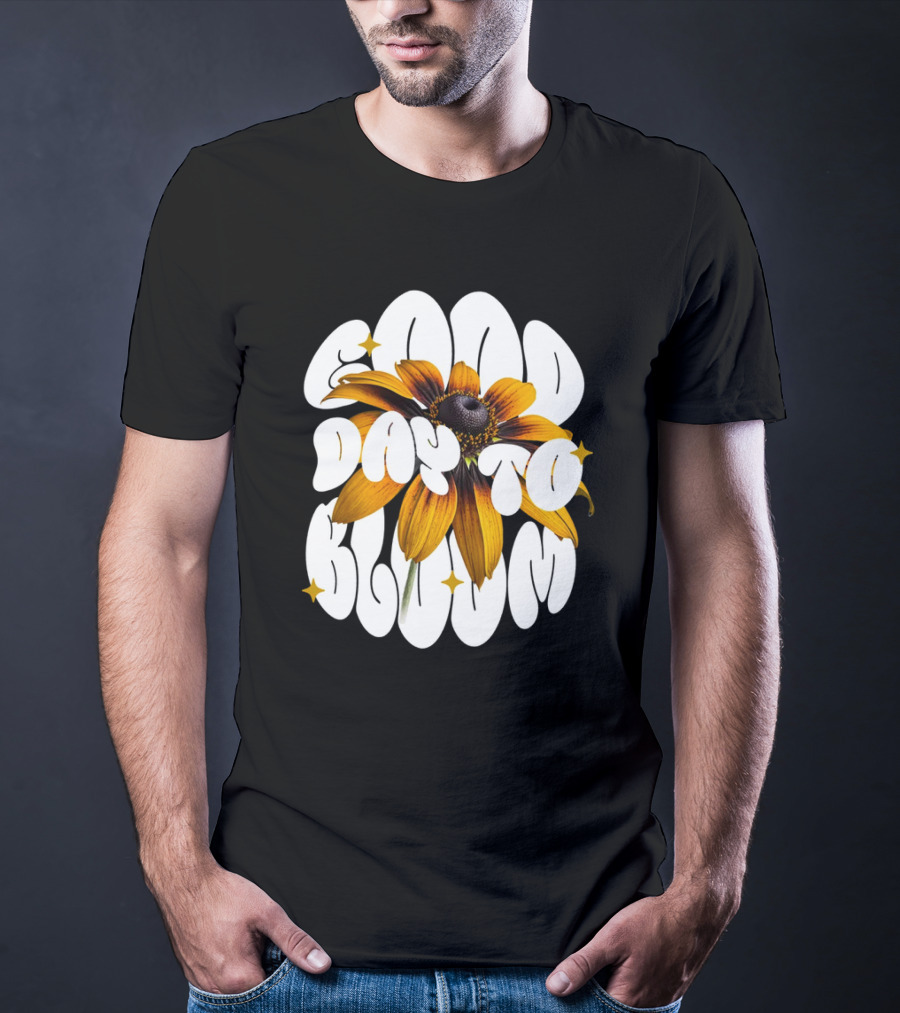 Good Day To Bloom Flower With Petals And Stars T-Shirt