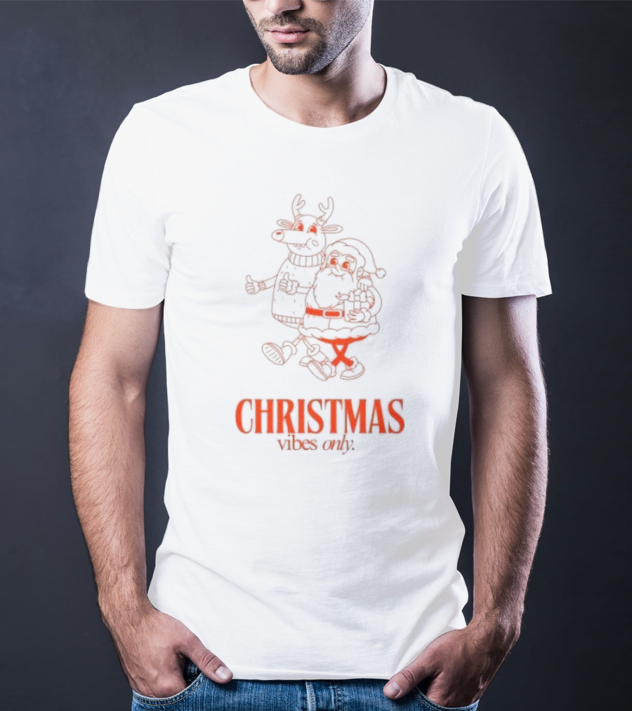 Christmas Vibes Only T-Shirt