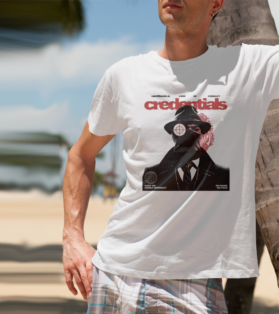 Credentials Underworld Code Of Conduct Keep On Family Interest No Name No Face T-Shirt