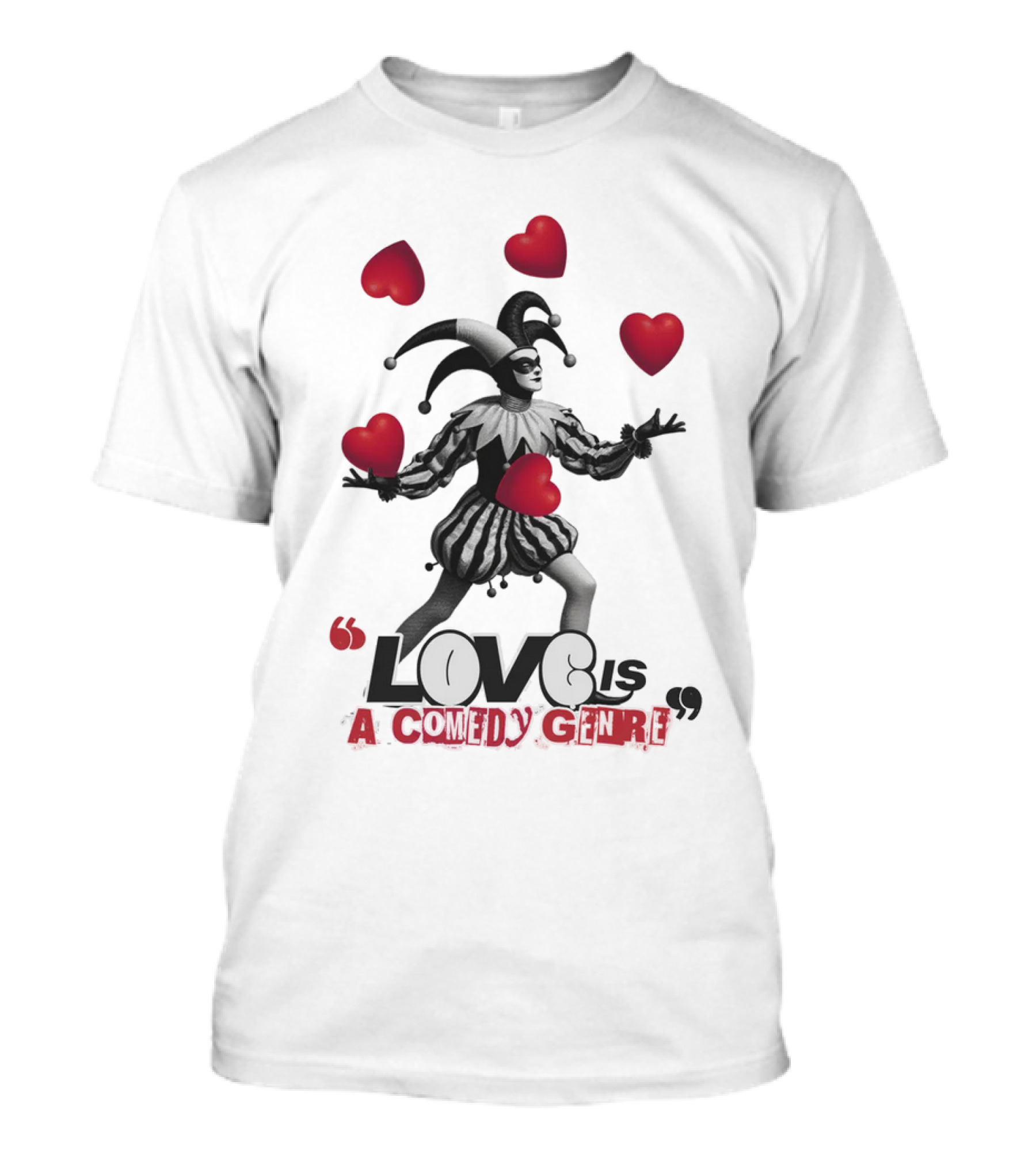 Love Is A Comedy Genre Jester And Hearts Motif T-Shirt