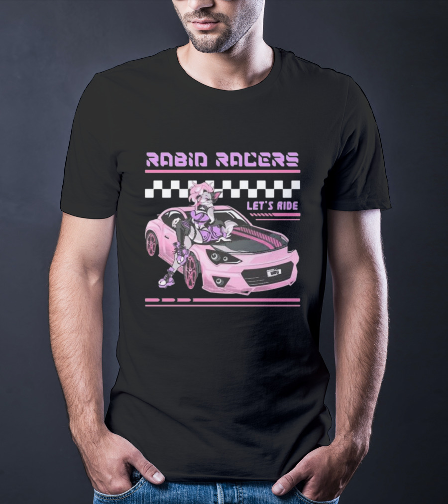 Rabid Racers Let’s Ride Pink Anime Style Racer Girl With Wufu License Plate T-Shirt