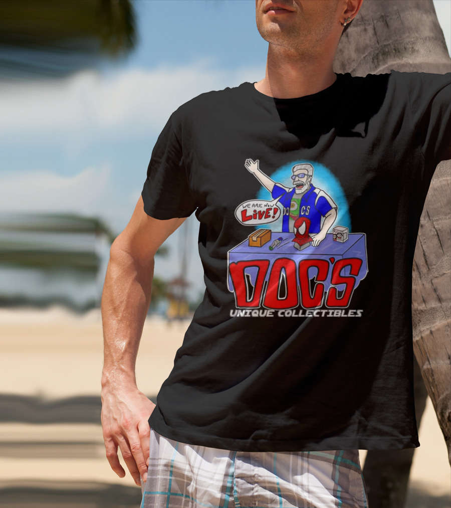 Doc's Unique Collectibles We Are Now Live CS Comic Show Enthusiast T-Shirt
